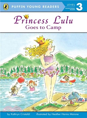 Princess Lulu Goes to Camp (Puffin Young Readers, Level 3)