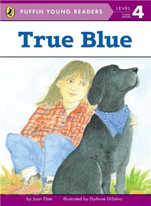 True Blue (Puffin Young Readers, Level 4)