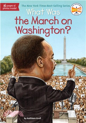 What was the March on Washington? /