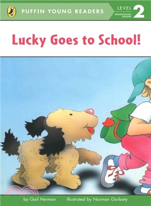 Lucky Goes to School (Puffin Young Readers, Level 2)