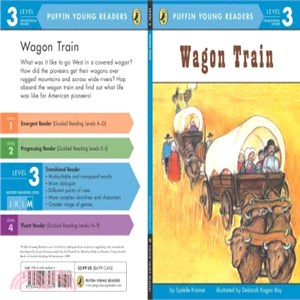 Wagon Train (Puffin Young Readers, Level 3)