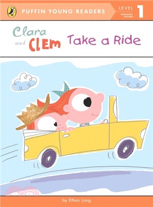 Clara and Clem Take a Ride (Puffin Young Readers, Level 1)