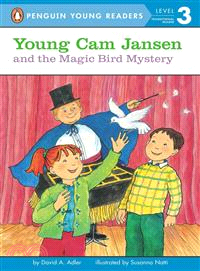 Young Cam Jansen and the Magic Bird Mystery