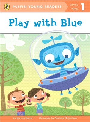 Play With Blue (Puffin Young Readers, Level 1)