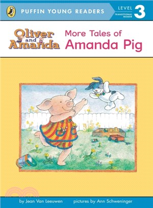 Amanda Pig: More Tales of Amanda Pig (Puffin Young Readers, Level 3)