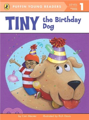 Tiny the Birthday Dog (Puffin Young Readers, Level 1)