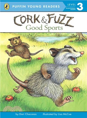 Cork and Fuzz: Good Sports (Puffin Young Readers, Level 3)