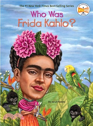 Who Was Frida Kahlo? | 拾書所