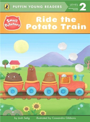 Ride the potato train