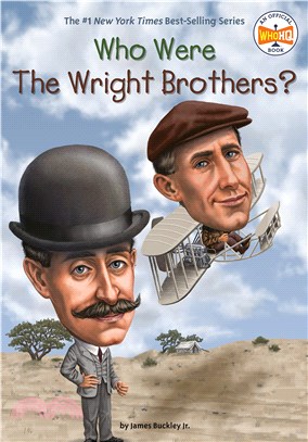 Who were the Wright Brothers...