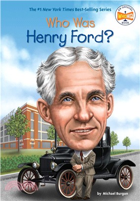 Who Was Henry Ford?