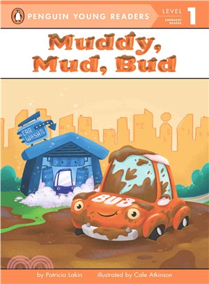 Muddy, Mud, Bud