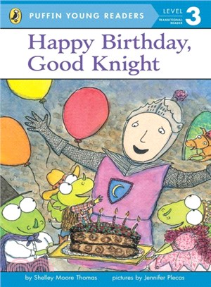 Happy birthday, good knight ...