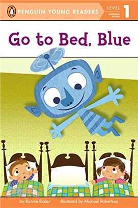 Go to bed, blue /