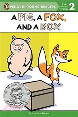 A pig, a fox, and a box /