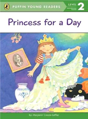 Princess for a Day (Puffin Young Readers, Level 2)