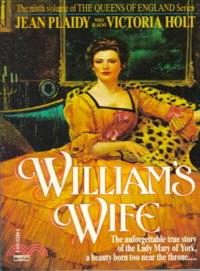 WILLIAM'S WIFE (0-449-22284-5)
