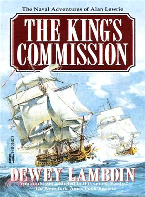 The King's Commission ─ The Naval Adventures of Alan Lewrie