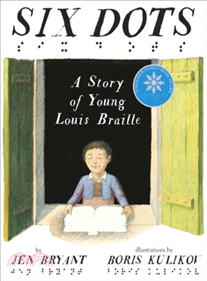 Six Dots ─ A Story of Young Louis Braille