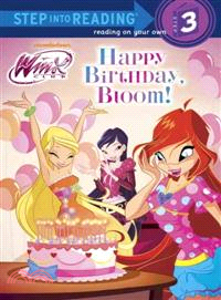 Happy Birthday, Bloom! Step into Reading Book