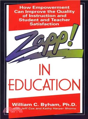 Zapp in Education ─ How Empowerment Can Improve the Quality of Instruction, and Student and Teacher Satisfaction