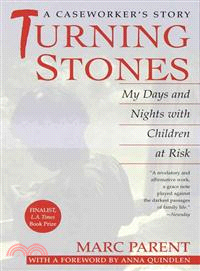 Turning Stones ─ My Days and Nights With Children at Risk