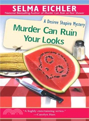 Murder Can Ruin Your Looks