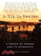 A Rip in Heaven ─ A Memoir of Murder and Its Aftermath