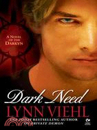 Dark Need: A Novel of the Darkyn