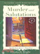 MURDER AND SALUTATION－ELIZABETH BRIGHT