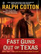 Fast Guns Out of Texas