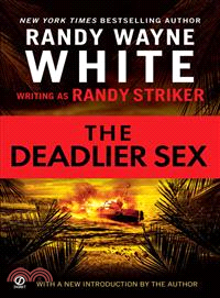 The Deadlier Sex