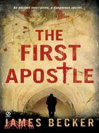 The First Apostle