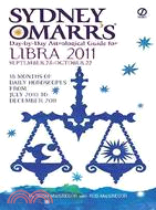 Sydney Omarr's Day-By-Day Astrological Guide for Libra 2011