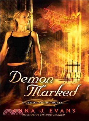 Demon Marked: A Demon Bound Novel