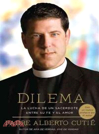Dilema / Dilemma ─ La lucha de un sacerdote entre su fe y el amor / A Priest's Struggle Between His Faith and Love
