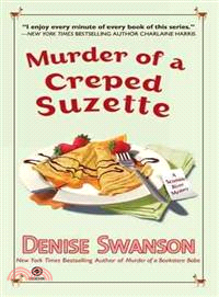 Murder of a Creped Suzette