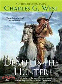 Death Is The Hunter