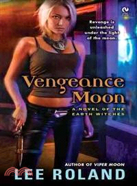 Vengeance Moon