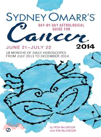 Sydney Omarr's Cancer 2014 ― Day-by-Day Astrological Guide