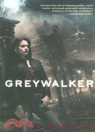 Greywalker