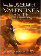 Valentine's Exile ─ A Novel of the Vampire Earth