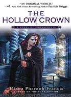 The Hollow Crown: A Novel of Crosspointe