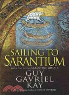 Sailing to Sarantium