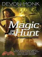 Magic on the Hunt ─ An Allie Beckstrom Novel