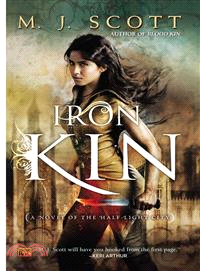 Iron Kin ─ A Novel of the Half-Light City