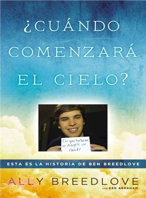 Cu?啾?o comenzar?el cielo / When the Sky Starts ― Esta Es La Historia De Ben Breedlove