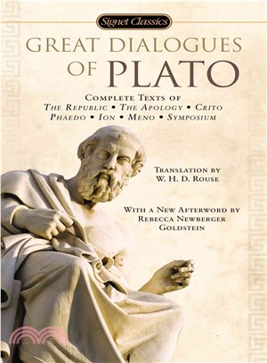 Great Dialogues of Plato ─ Complete Texts of the Republic, the Apology, Crito Phaedo, Ion, Meno, Symposium
