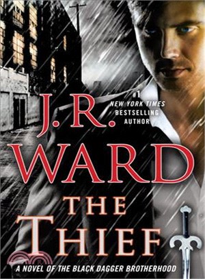 The Thief ─ A Novel of the Black Dagger Brotherhood