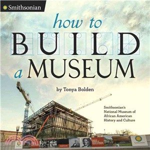 How to Build a Museum ─ Smithsonian's National Museum of African American History and Culture